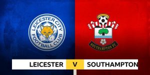 Soi Kèo Leicester Vs Southampton, 2h 24/04 - Championship